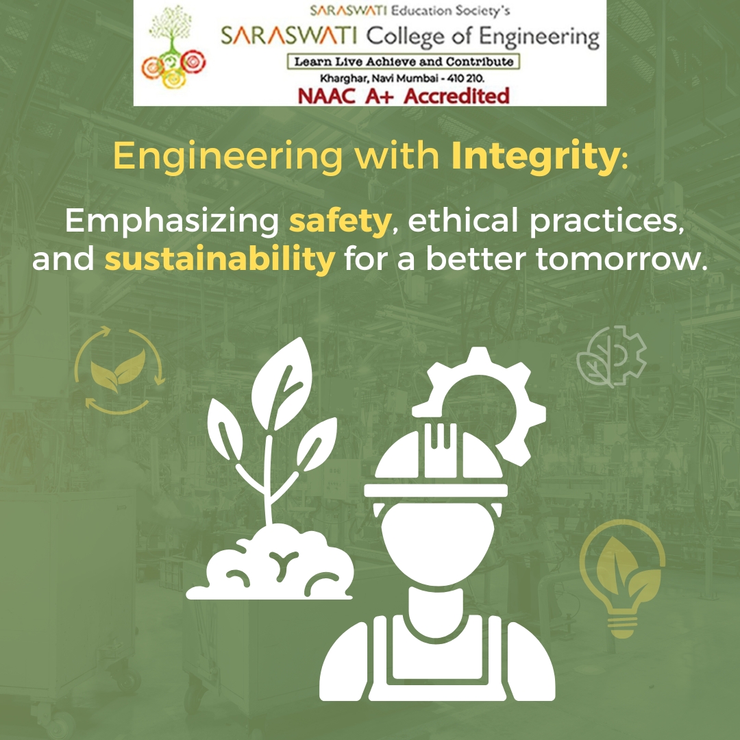 Building a Better Future: Engineering with Integrity and Safety at the Core. Join us in shaping a brighter tomorrow! 
#Join_SCOE 📚
#SCOEKharghar #SaraswatiCollegeOfEngineering 
#EngineeringWithIntegrity #SafetyFirst #SustainableSolutions #BuildingABetterFuture