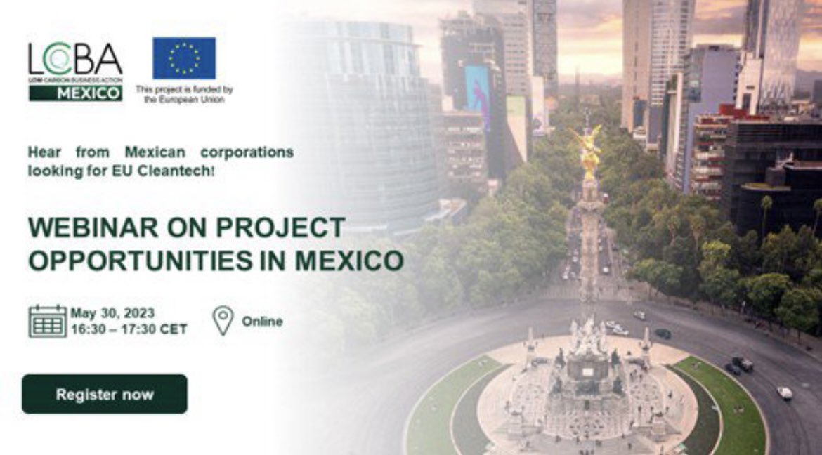 EU_Lowcarbon's tweet photo. Join the #LCBAM webinar on May 30 and discover project opportunities for EU #Cleantech SMEs in Mexico.
Register here 👉
https://t.co/kEqKmSoeYy https://t.co/o28L7G1DLp