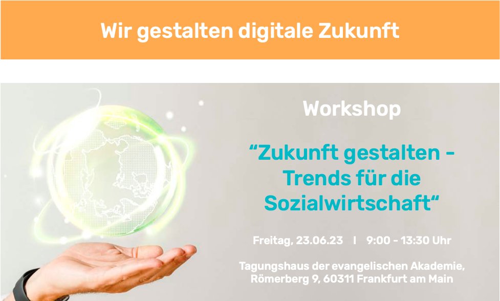 Am 23.06.2023 steht alles im Zeichen der Zukunft: wir gestalten einen Workshop, bei dem wir über den Tellerrand schauen. Wie werden wir in 10 Jahren arbeiten? Welche Trends werden die Zukunft bestimmen? Wie können wir uns darauf einstellen? Anmeldung:
eveeno.com/180261813