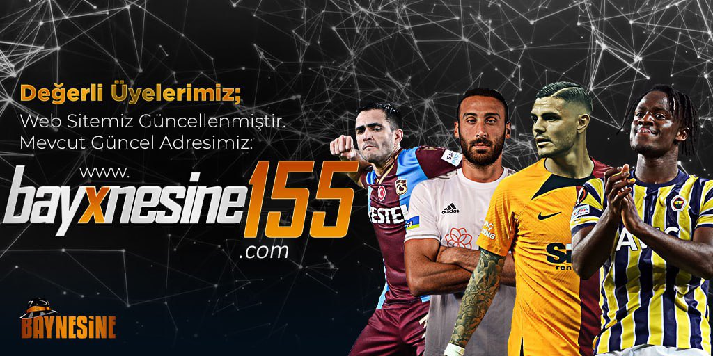 Baynesine giriş adresi güncellenmiştir.📍

📢Baynesine yeni adres!!

Avrupa'nın En Güvenilir Canlı Bahis ve Casino Sitesi ⭐️

📍 bayxnesine155.com/tr/