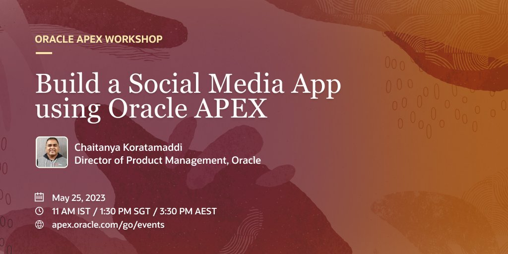 chaitanya_in's tweet photo. Want to learn how to quickly and easily build a social media app using @OracleAPEX ?

Join me for a free live webinar on May 25, 1.30 PM SGT / 11 AM IST / 3.30 PM AEST

Register: https://t.co/d0fAFyf6H2

#Oracle #LowCode #orclAPEX #Free #Webinar https://t.co/XvhTOj3c9H
