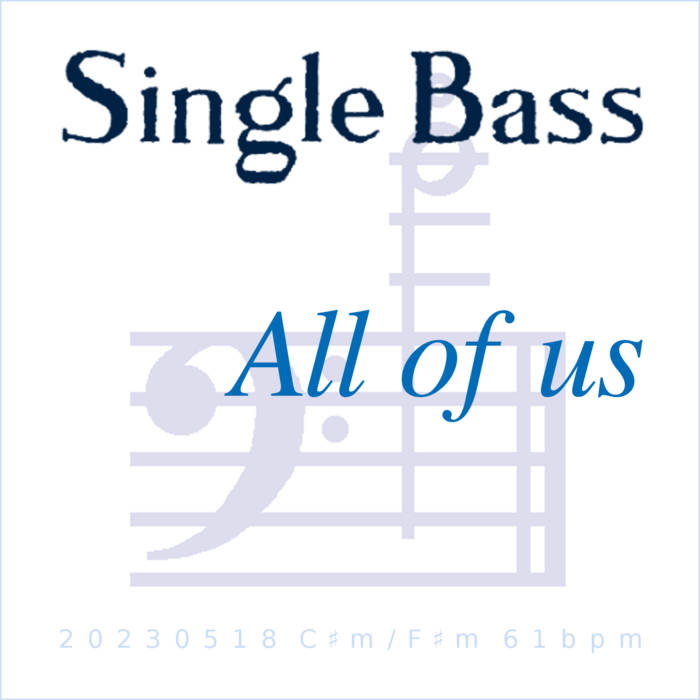 New song!  "All of us"

Systems &amp; humans in a changing world.

Now on Bandcamp, for anyone to listen if they want:
single-bass.bandcamp.com/track/all-of-us

#systems #environment #change