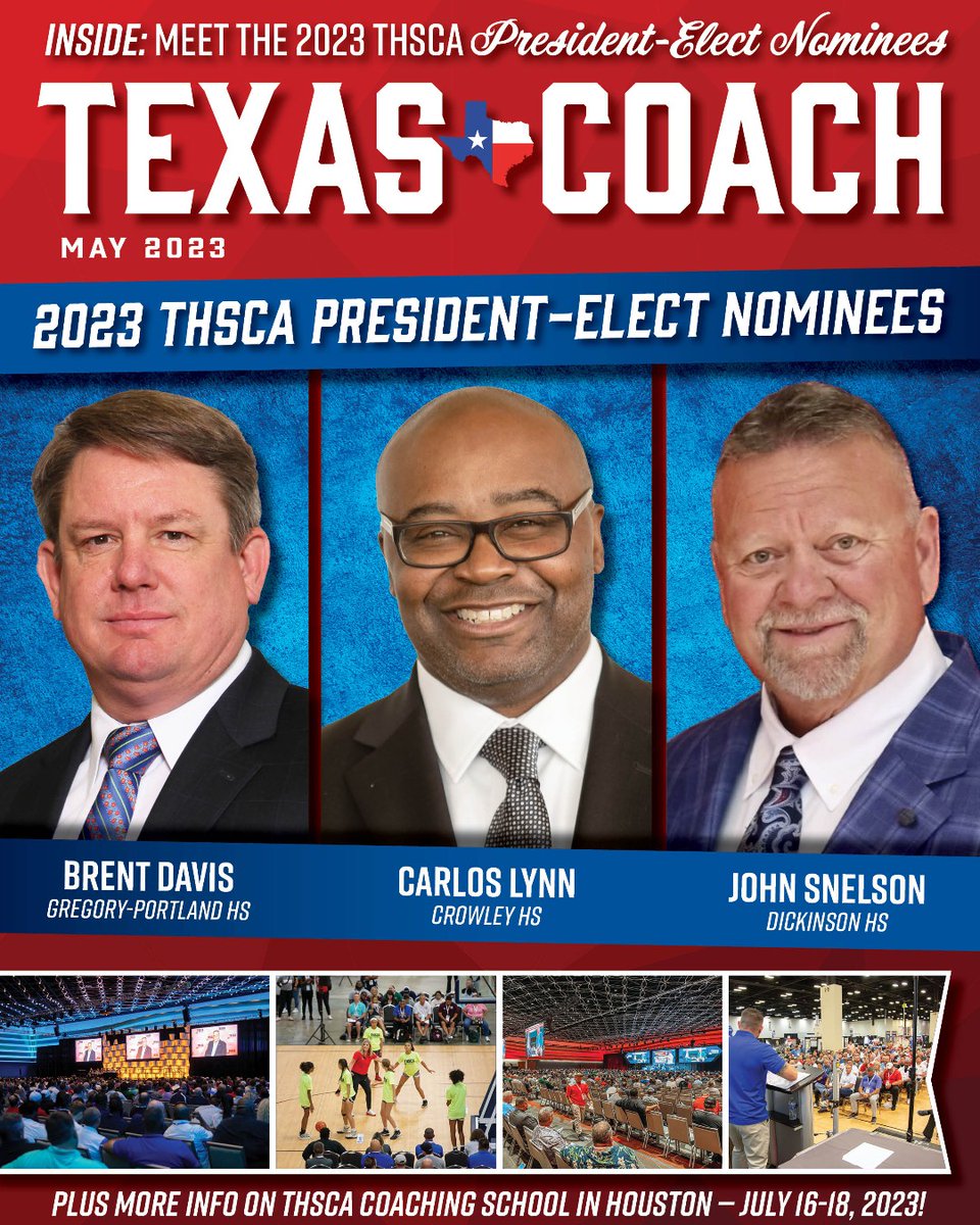 Give it up for the 2023 THSCA President-Elect nominees on the cover of this month's Texas Coach magazine!👏