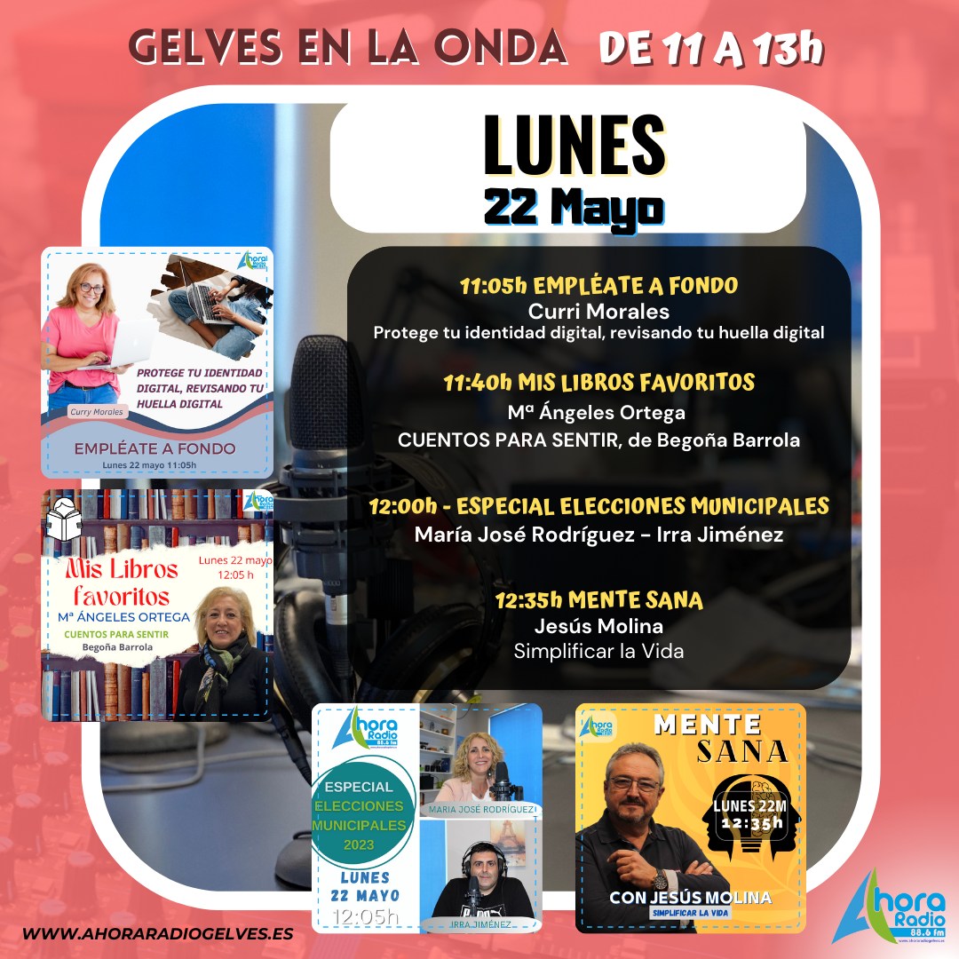 CONTENIDOS DE NUESTRO MAGACÍN LOCAL “Gelves en la Onda” DE HOY LUNES 22 DE MAYO #YoEscuchoAhoraRadioGelves #21AñosCreciendoContigo
Escúchanos en vivo en el 88.6 fm o en nuestra web ahoraradiogelves.es
También en diferido en nuestro servicio de podcast.
#bibliogelves