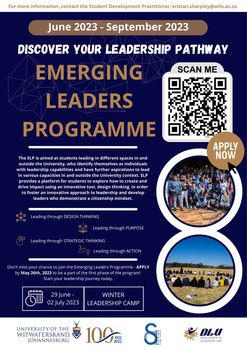 WitsUniversity's tweet photo. The ELP is aimed at students leading in different spaces in and outside the University.
Don't miss your chance to join the #EmergingLeadersProgramme - APPLY by May 26th, 2023 to be a part of the 1st phase of the program!
SCAN QR code for more info https://t.co/nPPAD5ZfUw