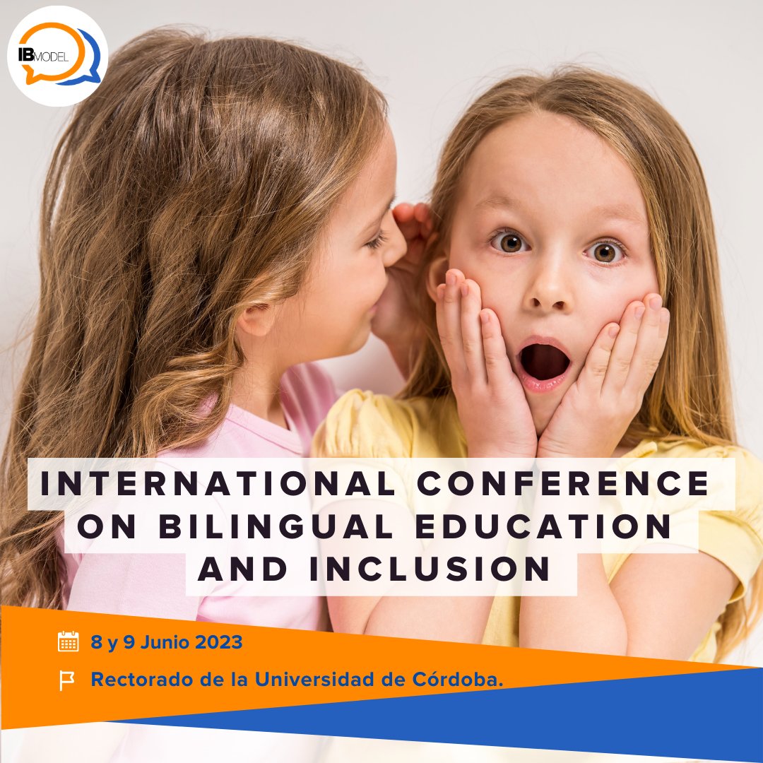 Ibmodelproject's tweet photo. INTERNATIONAL CONFERENCE ON BILINGUAL EDUCATION AND INCLUSION ✅
Te esperamos en el Congreso final de Ibmodel los próximos 8 y 9 de junio en el Rectorado de la Universidad de Córdoba 👏.
Más información ➡️ https://t.co/biqjknkesF https://t.co/rZXSRsncAK
