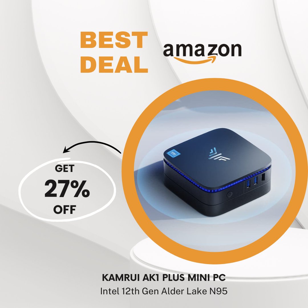 kamrui_minipc's tweet photo. 🔥[Best Deal on Amazon!!!]😮🛒💨 Enjoy 𝟮𝟳%𝗢𝗙𝗙 + $𝟮𝟬 𝗖𝗼𝘂𝗽𝗼𝗻 on KAMRUI AK1PLUS #minipc !!! CPU: Intel 12th Gen Alder Lake N95, 16GB DDR4 RAM &amp; 512GB M.2 SSD
⌛ Offer ends on May 28th
🔗 
https://t.co/0NlWB0YbP8

#KAMRUIAK1PLUS #amazondeals #amazondeal #amazonbestdeal https://t.co/1fN38b48Bt
