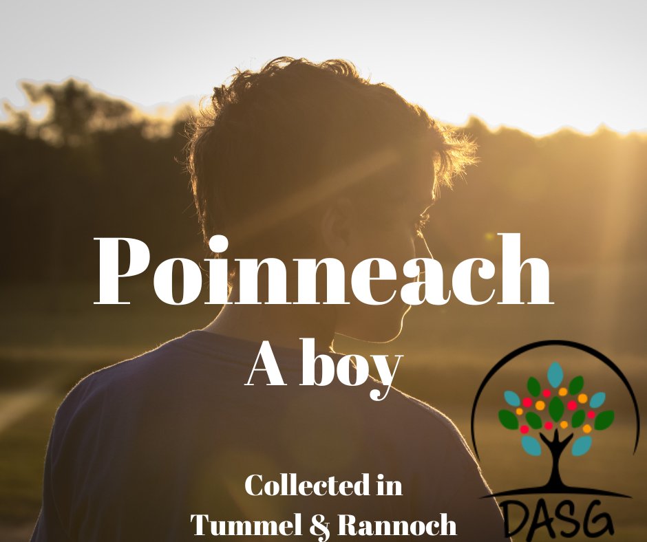 lght.ly/dgmioal
👨
POINNEACH - A BOY
👦
#Poinneach #Balach #Brogach #Buachaill #Boy #Boys
👶
#LochTummel #Rannoch #Raineach #RannochMoor #KinlochRannoch
#SiorrachdPheairt #Peairt
-
#Alba #Scotland
#Gàidhlig #Gaelic #ScottishGaelic
#DigitalArchiveofScottishGaelic #DASG