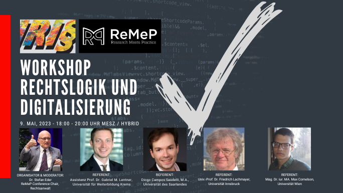 ReMePnet's tweet photo. Did you miss the IRI§23-ReMeP workshop on "Legal Logic and Digitalization"?
Don't worry! The materials and recordings will be made available as soon as possible at 👉 https://t.co/uwOqp7yXXF
#IRIS23 #remep2023 #workshop https://t.co/nVtpbptdYH