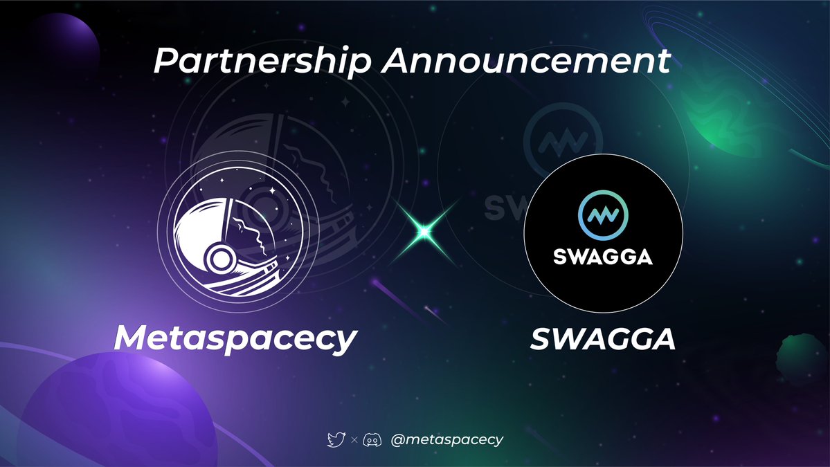 💥PARTNERSHIP ANNOUNCEMENT💥
------ Metaspacecy ❌ SWAGGA ------

🌟SWAGGA is a social entertainment metaverse featuring Swag-To-Earn and F.A.S (Fashion, Amusement, Social) at its core, providing one-stop immersive metaverse design and strategies for Web3 &amp; Web2 brands to connect