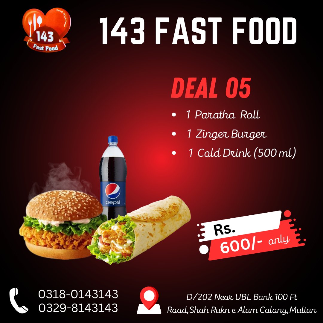 143FastFood's tweet image. "Indulge in a feast fit for royalty with our irresistible combo deal! Treat yourself to a scrumptious Paratha Roll, a succulent Zinger Burger, and a thirst-quenching 500ml Cold Drink, all for the unbeatable price of Rs: 600 at 143 Fast Food!
#combodeals #143fastfood #DEALTIME