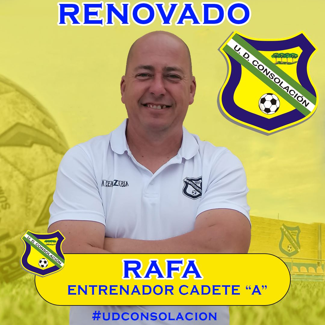 RENOVACIONES TEMP- 23/24

Rafa continuara con nuestro CADETE de 3ª Andaluza junto a Álvaro y Juanma.

Mucha suerte Mister !!!!!!!

#todoalamarillo💛💙
#adelanteconsolación
#udconsolacion
#since1980