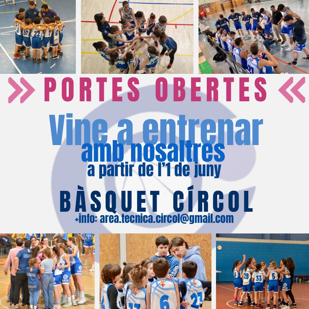 PORTES OBERTES AL BÀSQUET CÍRCOL

A partir de l'1 de juny obrim les portes del Circol de bat a bat perquè vinguis a entrenar amb nosaltres. Vine, aprèn, juga i diverteix-te amb un dels clubs històrics del bàsquet català. T'esperem

✅+INFO area.tecnica.circol@gmail.com