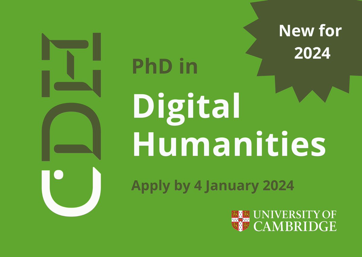 📢Announcing the launch of a new PhD in Digital Humanities at the University of Cambridge starting in October 2024. 🌟🤩🎉

⬇️