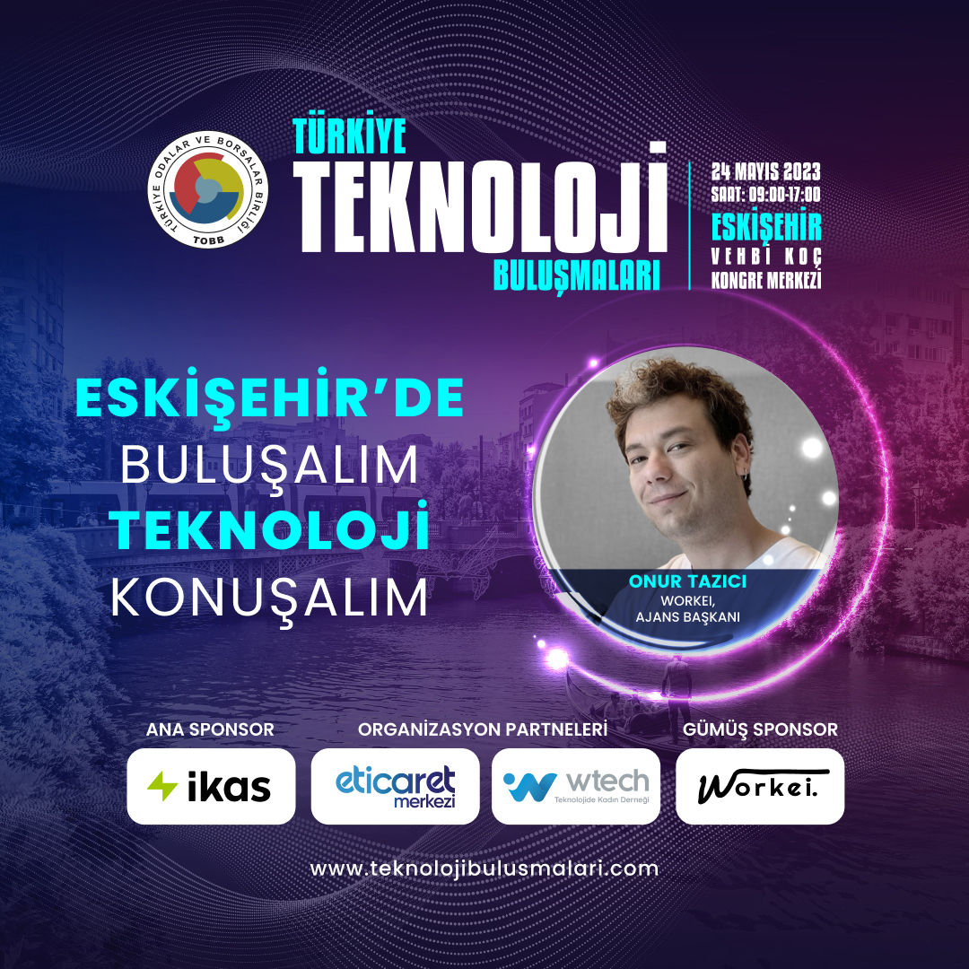 24 Mayıs çarşamba günü Vehbi Koç Kongre Merkezi'nde 87'incisi gerçekleştirilecek olan Türkiye Teknoloji Buluşmaları etkinliğinde, Workei, Ajans Başkanı Sayın Onur Tazıcı bizlerle birlikte olacak. 🚀