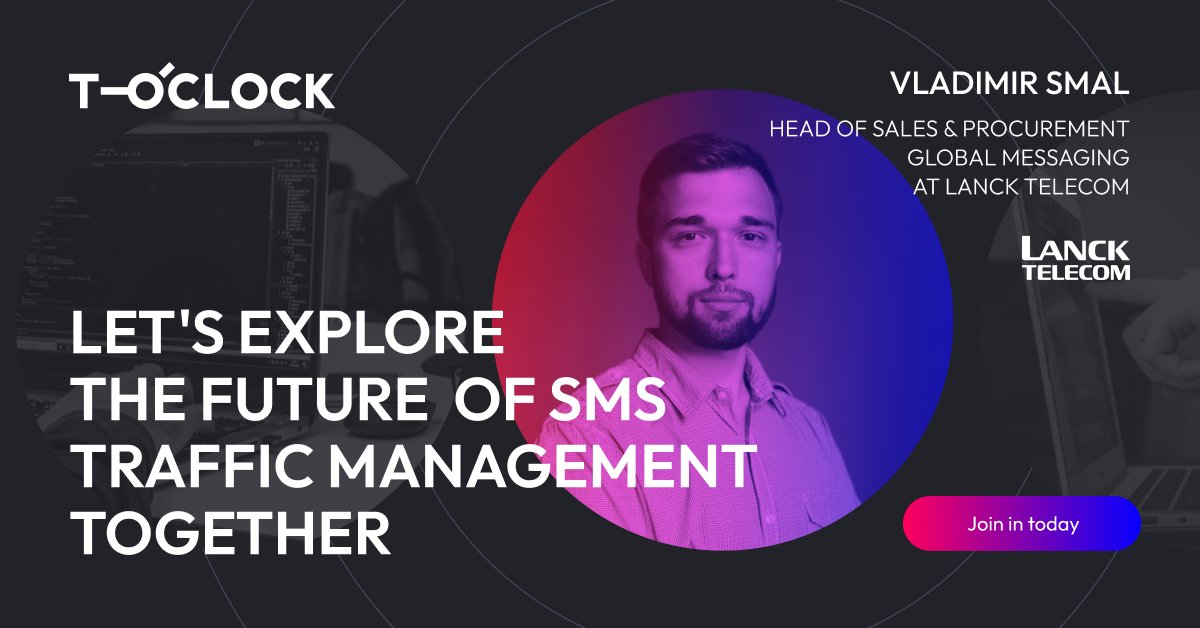 On June 6th at 3 pm (CET), Vladimir Smal, Head of Sales & Procurement Global Messaging at LANCK Telecom, will share his expertise with you on Episode 2 of T-o'clock's webcast, 'Artificially Generated SMS Traffic'.
Register here: eu1.hubs.ly/H03RL840 
#OTPs #ai #antifraud