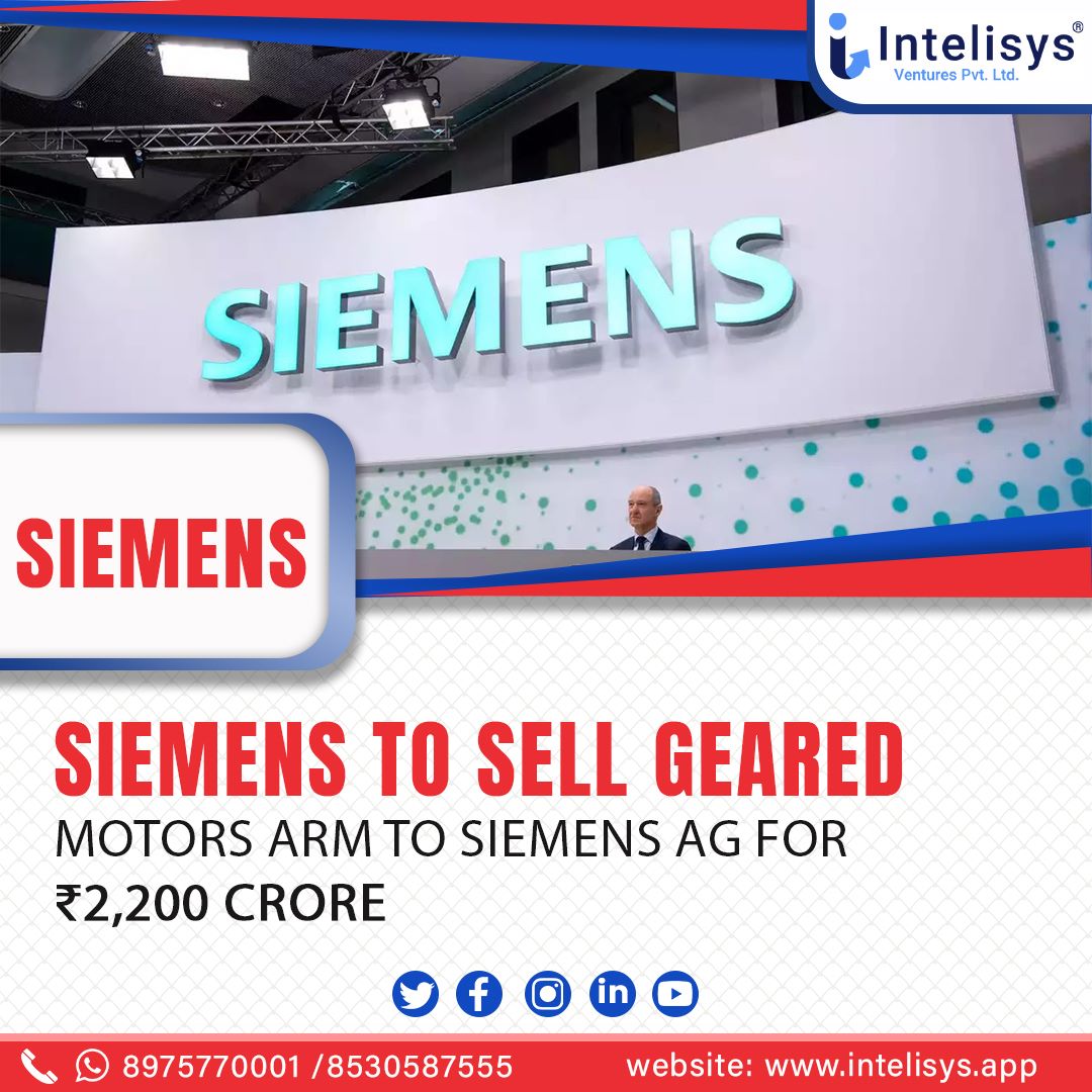 Siemens to sell geared motors arm to siemens ag for Rs 2,200 crore.
.
#siemens #motors #automotiveindustry #growthanddevelopment #dailynews #dailynewsupdates #dailymarketupdate #newsupdates #marketnews #marketupdates #stockmarketindia #dailyposts