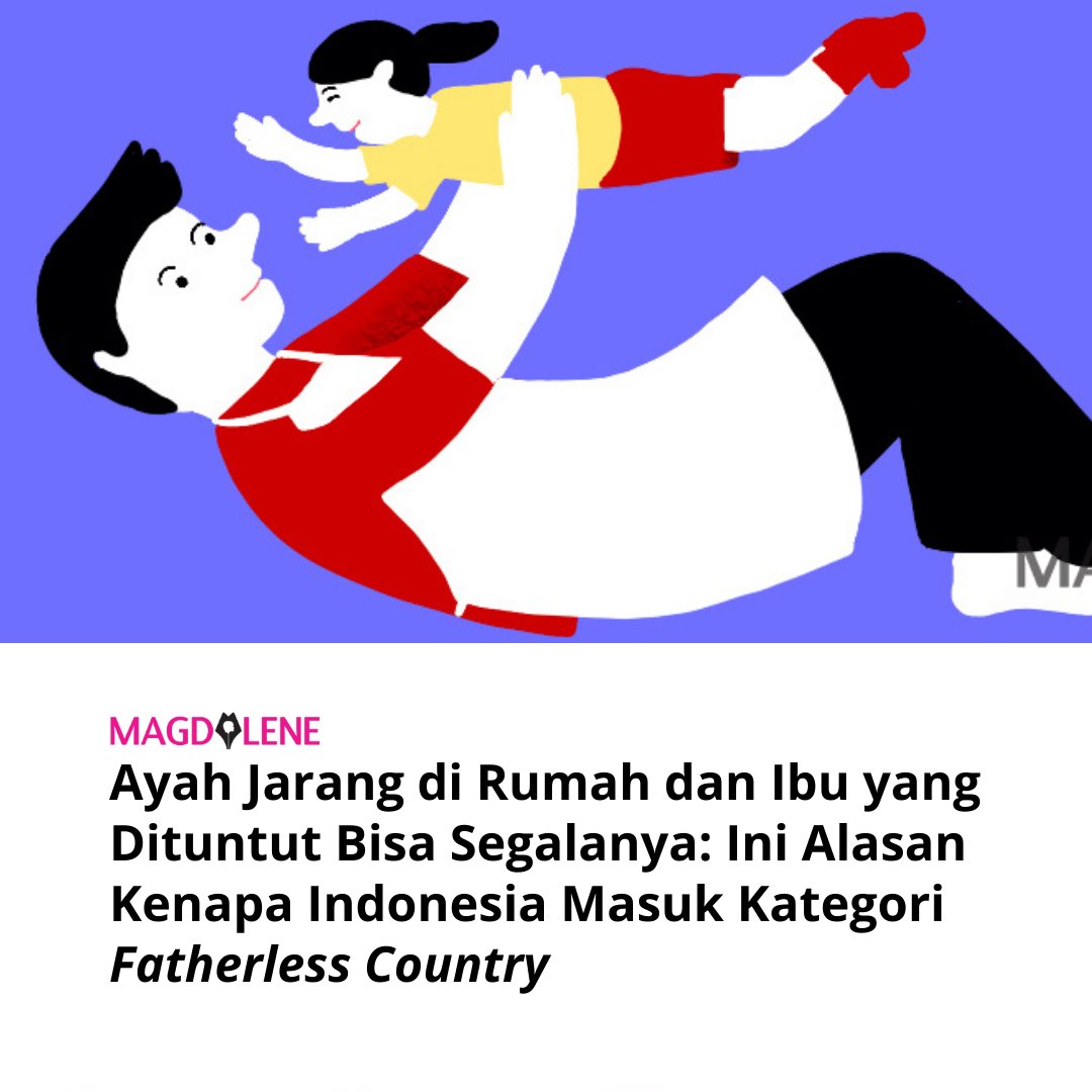 magdaleneid's tweet image. Tahu gak sih baru-baru ini penelitian yang dilakukan oleh UNS menunjukkan kalau Indonesia masuk posisi 3 fatherless country?

Kontributor kami, mengangkat isu ini dari sudut pandanganya sendiri sebagai anak yang tak pernah betul-betul melihat sang ayah terlibat dalam pengasuhan.