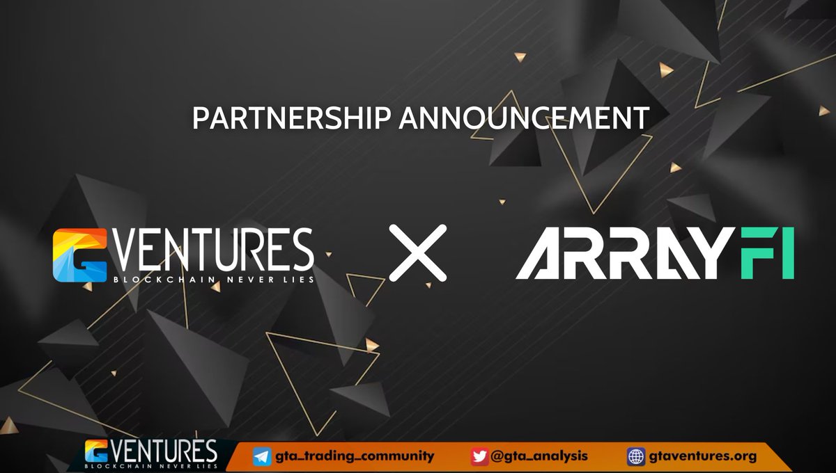 🎉GTA Ventures and @Array_Protocol have announced a collaboration.🎉 ✅Array is an omni-chain protocol for application-oriented decentralized asset management that is devoted to the development of a next-generation algorithmic currency system. 🚀Follow us on our adventure!