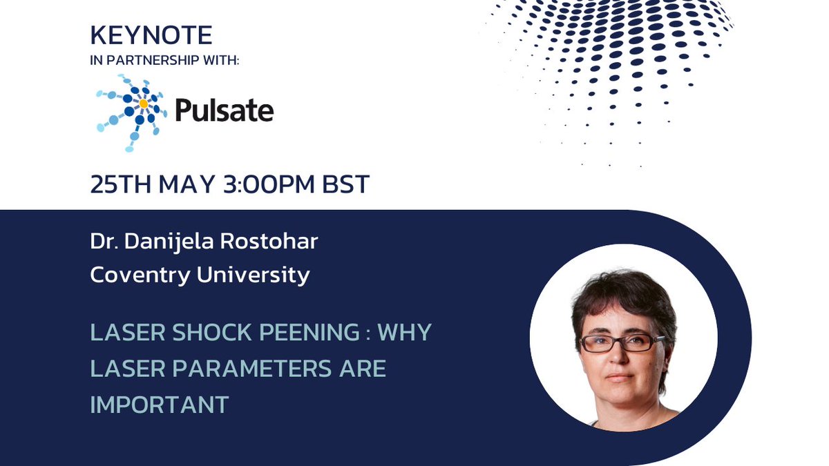 🔝 Join PULSATE for an engaging event on Laser Shock Peening with Dr. Danijela Rostohar from Coventry University on Thursday, 25 May 2023, at 16:00 CEST. 

Register here: my.demio.com/ref/Awwz2NLM82…

@Photonics21 @PhotonicsEU #photonics #lasershockpeening #lsp #event @covcampus