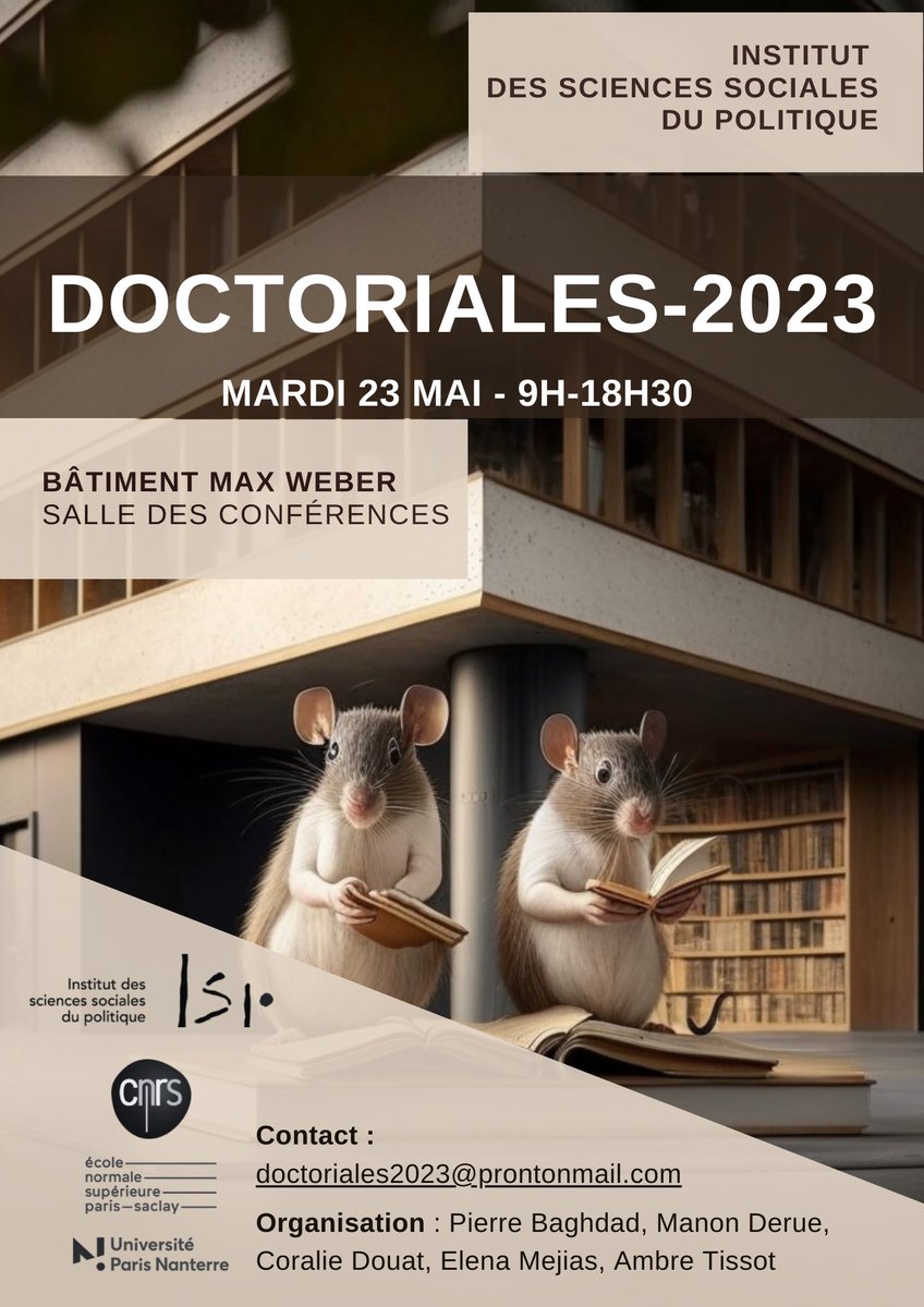ISP_Cnrs's tweet photo. Journée #doctorale de l'ISP
Mardi 23/05
Campus de l’ @UParisNanterre , bât. Max Weber, salle des Conférences
https://t.co/rcYaZFyBOj https://t.co/JhZDqoDp2X