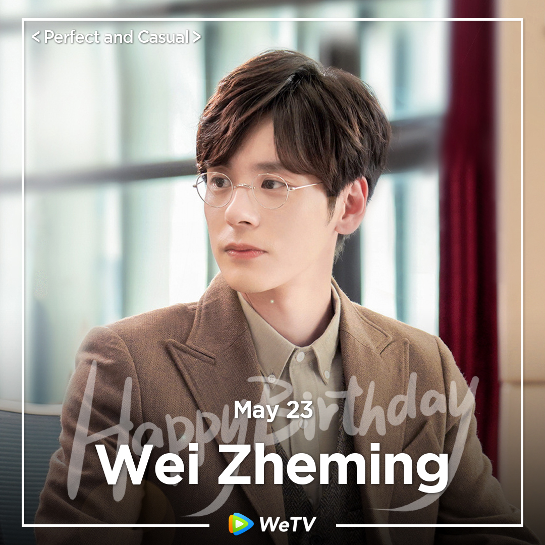 🎂Happy Birthday to #WeiZheming 

Love your performance in #UnforgettableLove #PerfectandCasual

Looking forward to more of your work✨

#魏哲鸣 #贺先生的恋恋不忘 #完美先生和差不多小姐 #WeTV #WeTVAlwaysMore