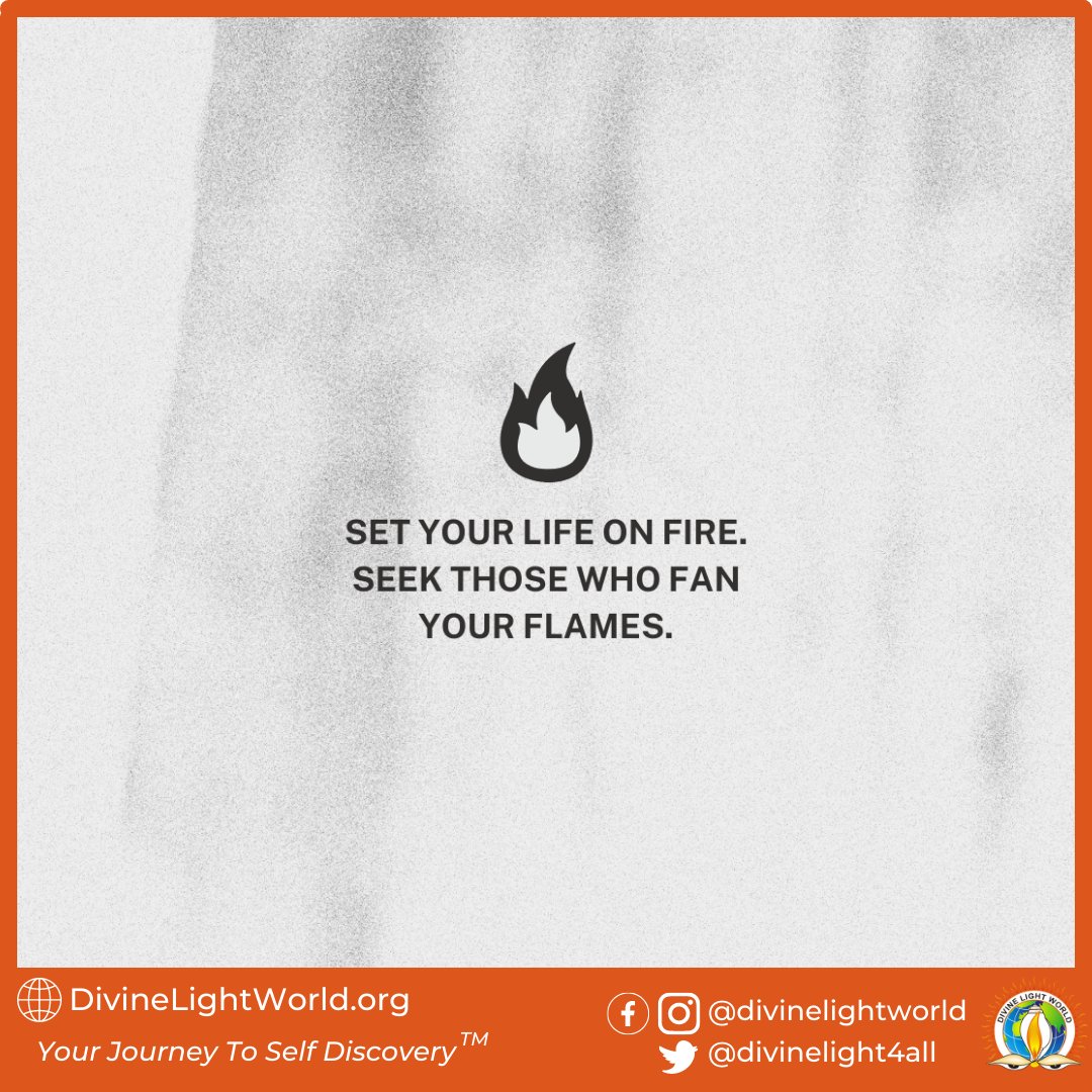 divinelight4all's tweet photo. Set your life on fire. Seek those who fan your flames. ~ #Rumi

#truefriend #seekinspiration #rumiwisdom #igniteyourpassion #embraceyourspark #findyoursupport https://t.co/hhaHL35Glr