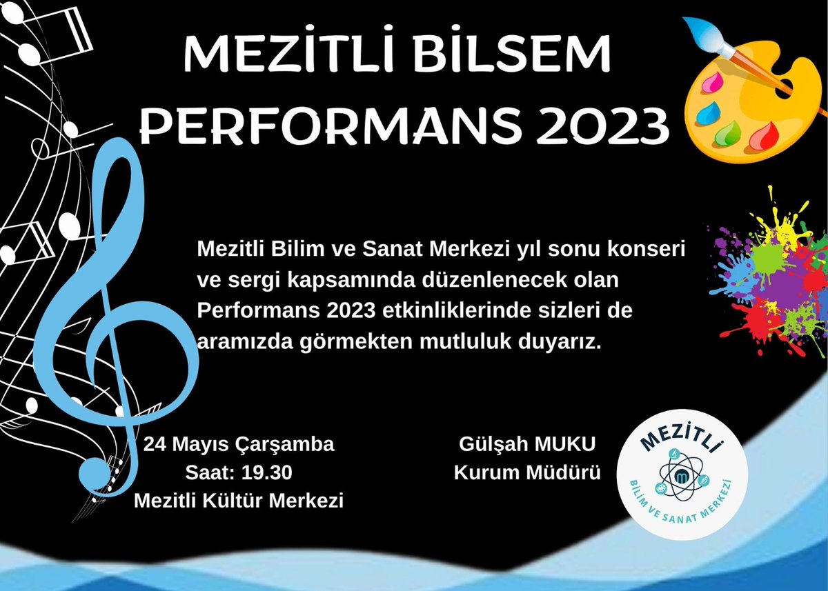 MezitliBilsem's tweet photo. Mezitli Bilim ve Sanat Merkezi yıl sonu konseri ve sergimizde sizleri de aramızda görmekten mutluluk duyarız.  🥳🎶🎨💯

@tcmeb
 
@MersinMEM
 
@MezitliMEM
 
@MezitliBilsem https://t.co/jr8Yy2sREi