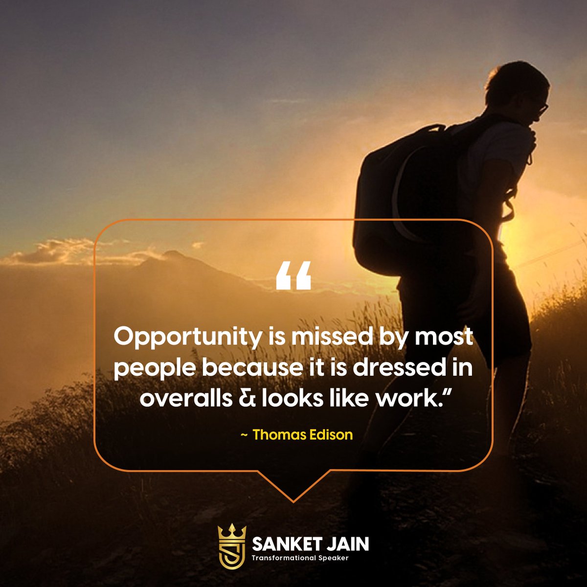 sjaycoach's tweet photo. Opportunity is missed by most people because it is dressed in overalls and looks like work.

Thomas Edison
.
.
.
#sanketjain #coach #motivation #quoteoftheday #inspiration #motivationalspeaker #mindpowercoach #transformation https://t.co/eJksiSkfY6