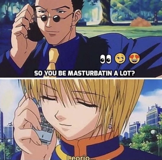 Leorio faps too much - Meme by B2-_. :) Memedroid