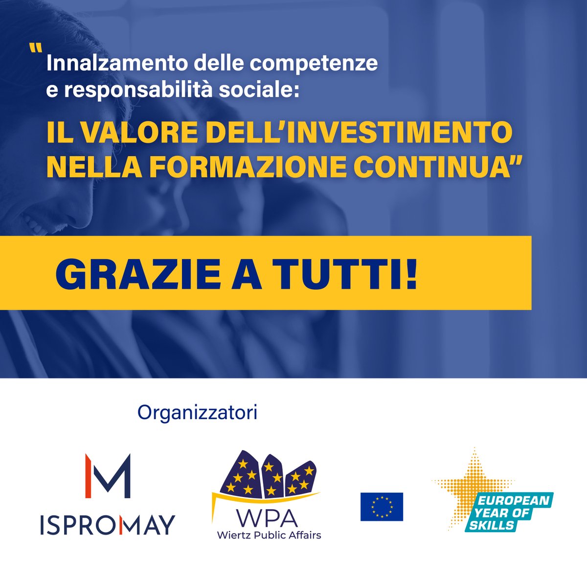 IsproMay's tweet photo. Si conclude il convegno “Innalzamento delle competenze e responsabilità sociale: il valore dell’investimento nella formazione continua”.
Grazie a tutti i presenti e a tutti i relatori che sono intervenuti con i loro preziosi contributi
#Europeanyearofskills https://t.co/BMpNB4BIzK