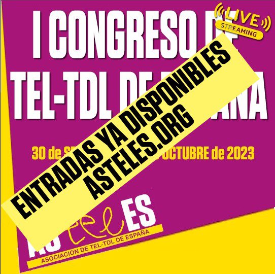TELenguaje's tweet photo. Ya están abiertas las inscripciones para el I Congreso de TEL TDL de España. https://t.co/jr2M5vFNUT toda la información en nuestra web 🔝 #ASTELES #TEL #TDL https://t.co/C1Cdpd9zu5