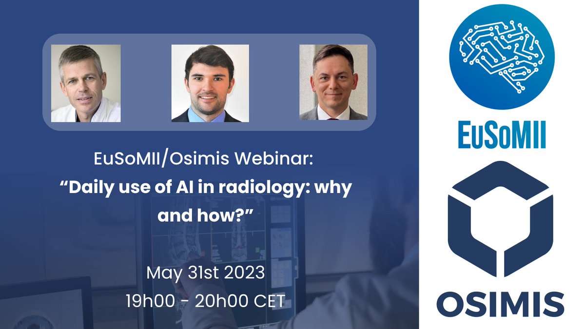 📢A new great event by <a href="/EuSoMII/">EuSoMII</a>  and @osimis_io !
Webinar: ‘Daily use of #AI in radiology: why and how?’

⏰Wed, May 31st @ 19h CEST

🤩With @eranrad, Martin Liebl and <a href="/sergemoroz_md/">Sergey Morozov</a> 
Moderated by <a href="/p_ylmz_/">Pınar Yılmaz</a> 

🧐Free registration:
us02web.zoom.us/webinar/regist…