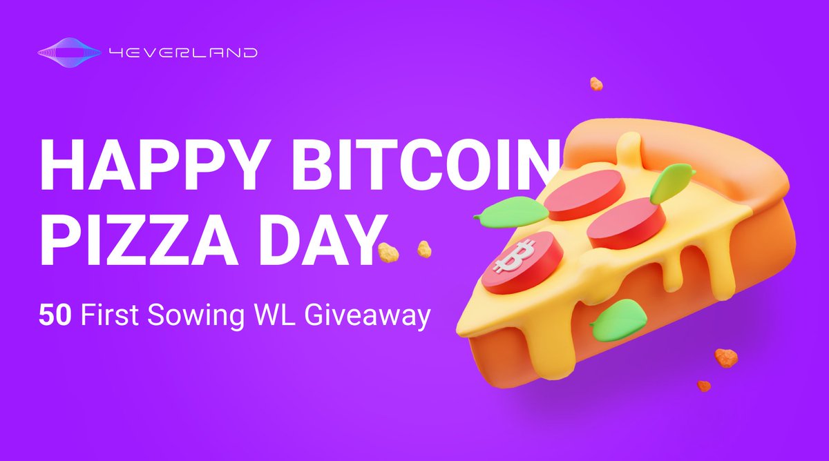 4everland_org's tweet photo. 🍕Happy #Bitcoin Pizza Day

🥂In celebration of Bitcoin Pizza Day on May 22nd, we are giving away #4EVERLAND #FirstSowing WL.

🎟️First Sowing WL*50
✅Follow @4everland_org @taskonxyz
✅RT ❤️Tag3
⏰May 28th

🔗Join at here https://t.co/yWLXbG4iRh

#BitcoinPizzaDay #Giveaways