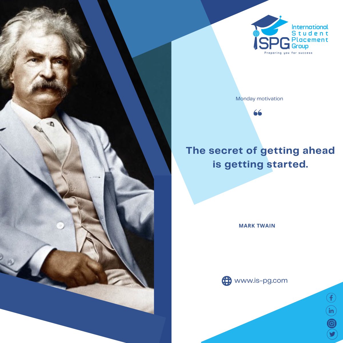 ISPG_Sarl's tweet photo. Monday Motivation
-« The secret of getting ahead is getting started.»
Mark Twain
#ispg #mondaymotivation #mondaymorning #goalsmotivation #happyweekendeveryone #motivationalquotesforstudents #Englishlovers #dakar #senegal #learnenglish https://t.co/gW5VrkhR2V