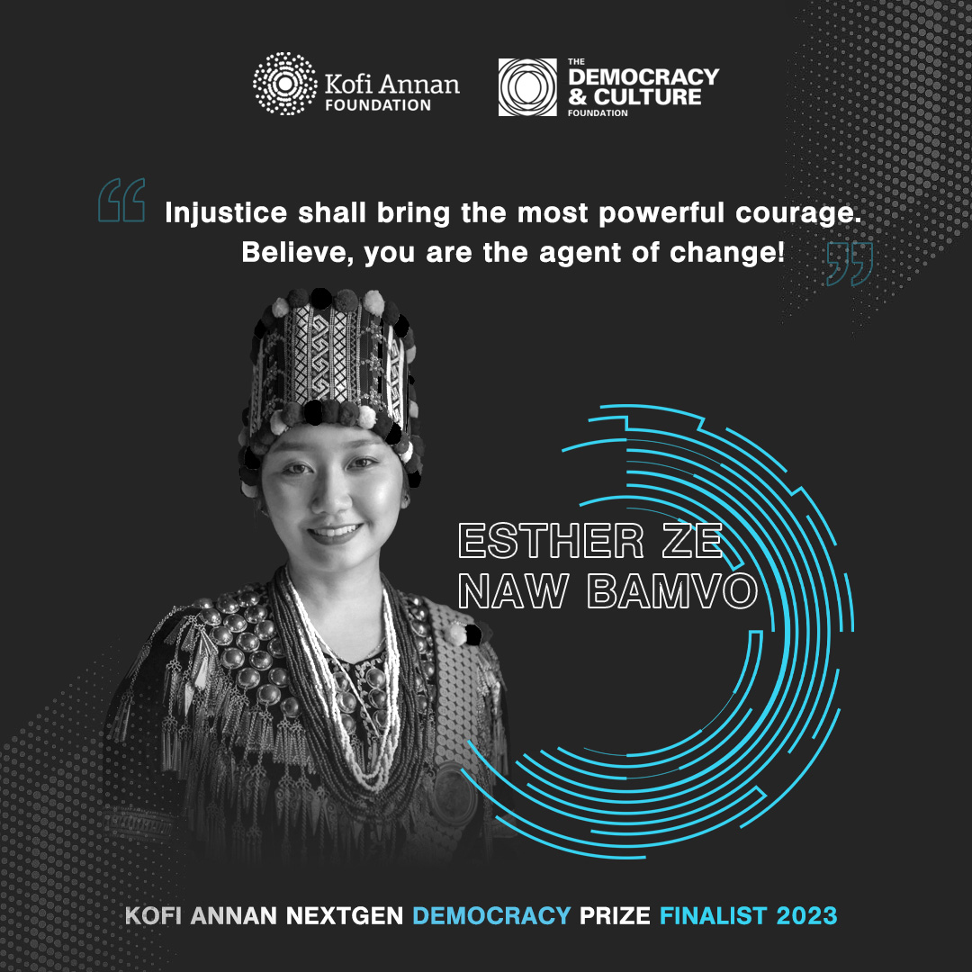 Congratulations to @EstherZeNaw, a finalist for the @KofiAnnanFdn #NextGenDemocracyPrize

She's a remarkable young leader defending and promoting democracy. A #democracy and peace activist in Myanmar, she fights for inclusion, justice, and the rights of ethnic minorities.