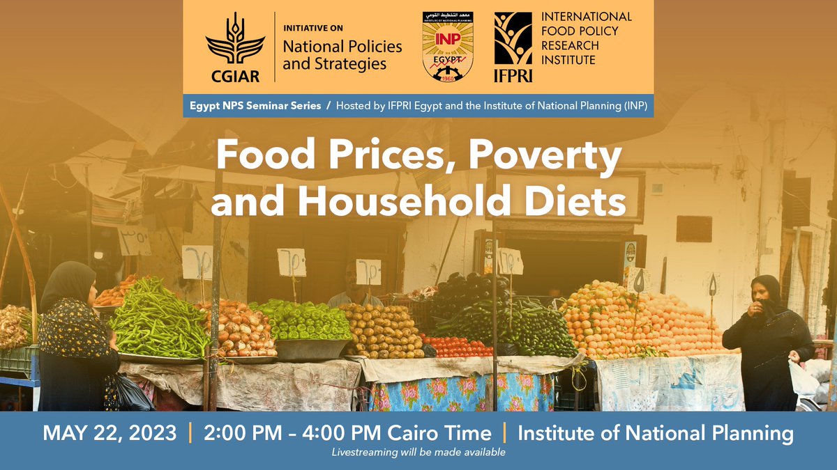 🔔 #HappeningNow: ' Egypt #NPSInitiative Seminar Series: Food Prices, Poverty and Household Shocks '🔔
📺 Watch #ifpriLIVE:
🎫 ️bit.ly/42BrY8O