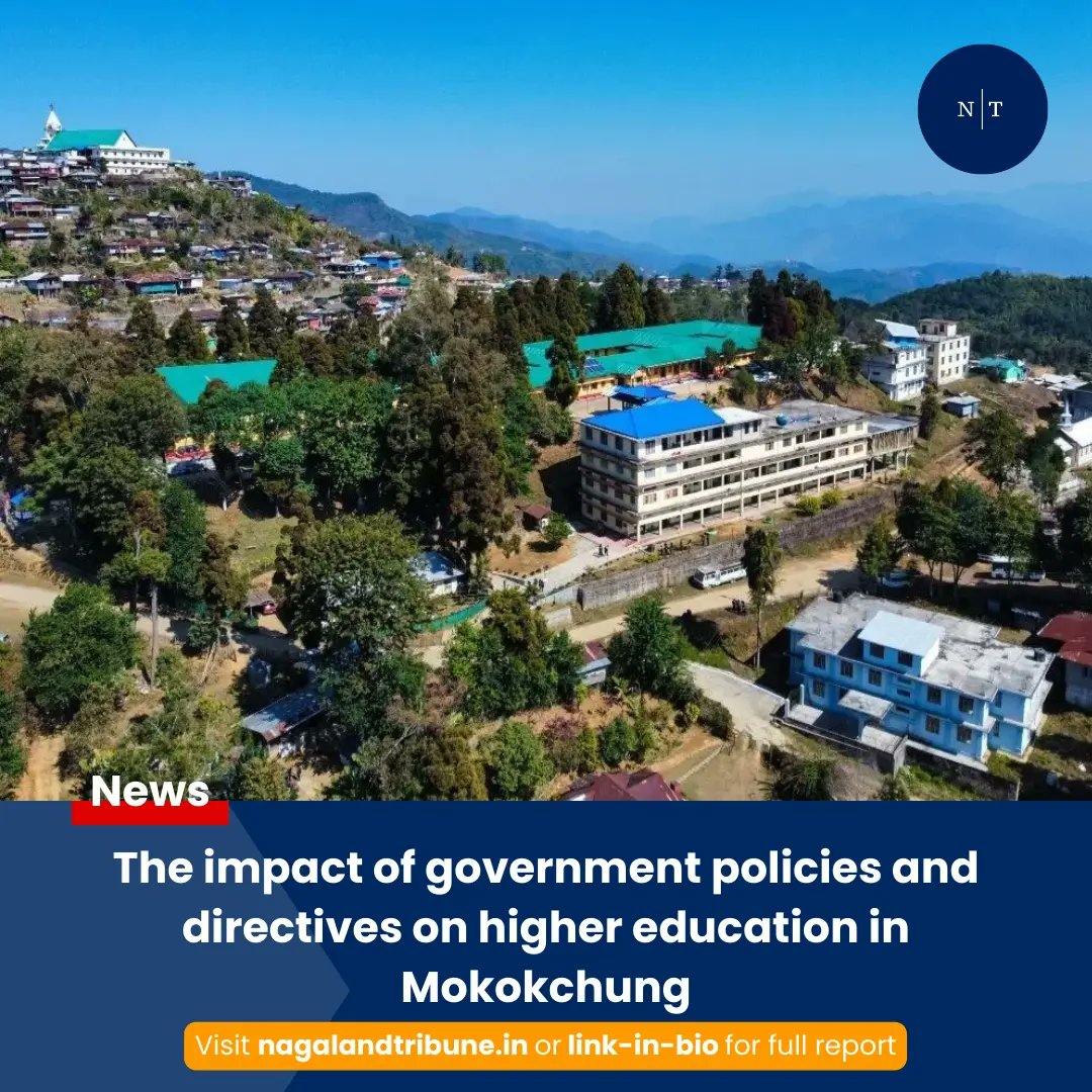 nagalandtribune.in/the-impact-of-…

#Nagaland #Mokokchung #GoverntmentPolicies #highereducation #NagalandTribune