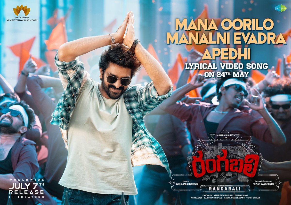 #Rangabali 1st single #ManaOoriloManalniEvadraApedhi lyrical video on May 24th 

Get ready for @pawanch19's mass intro chartbuster 💥💥

@IamNagashaurya @PawanBasamsetti  @DivakarManiDOP  #KarthikaSrinivas #ASPrakash @SLVCinemasOffl @saregamaglobal