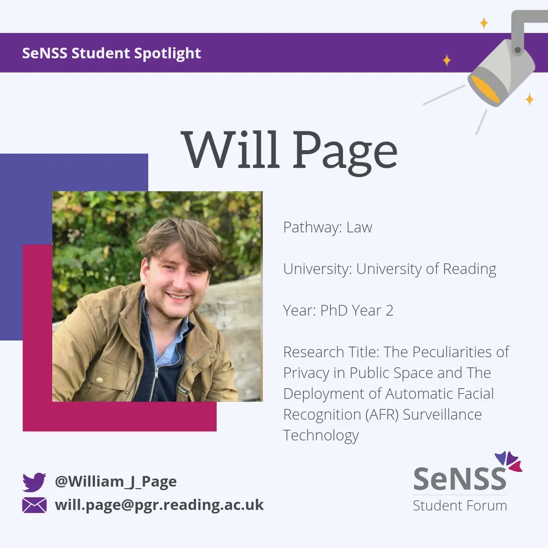 SeNSSCommittee's tweet photo. Introducing our student spotlight series!💡

First up is Will Page, a Law student at the University of Reading. His research looks at facial recognition and privacy in public spaces.

Please visit the link in our bio to read more👋

#SeNSS #DTP #PhD #studentship #research https://t.co/CwKBwScqqK