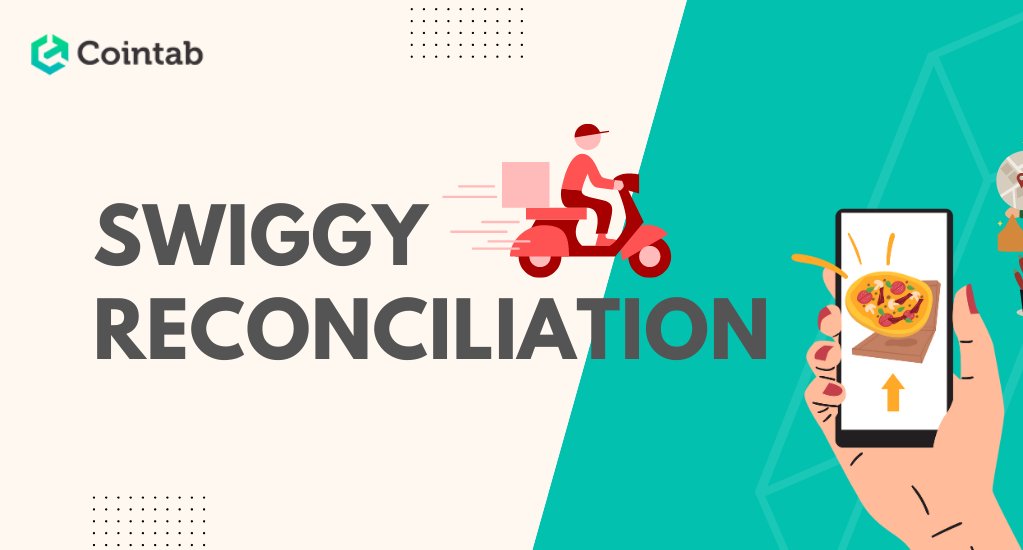 CointabHQ's tweet photo. Effortlessly reconcile Swiggy orders with POS reports to ensure accurate payment and verify deductions. No more overpaying charges! 
Discover more at https://t.co/DgSNiGVKYx

Email us at sales@cointab.in 

#OrderReconciliation #PaymentAccuracy #Swiggyreconciliation
#SwiggyDineout https://t.co/7LhUfwmRqF