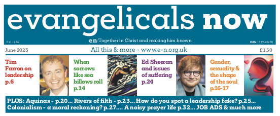 EvangelicalsNow's tweet photo. The June issue of EN lands later this week!
You can read...  

👉 Tim Farron @timfarron on leadership
👉 Helen Thorne @HelenRuth12 on true loyalty
👉 Andy Mason @andymason73 - 'Can the Church of England be revived?'

And more. Subscribe to read in full: https://t.co/eBYshfrhee https://t.co/2vhuvPA3GU