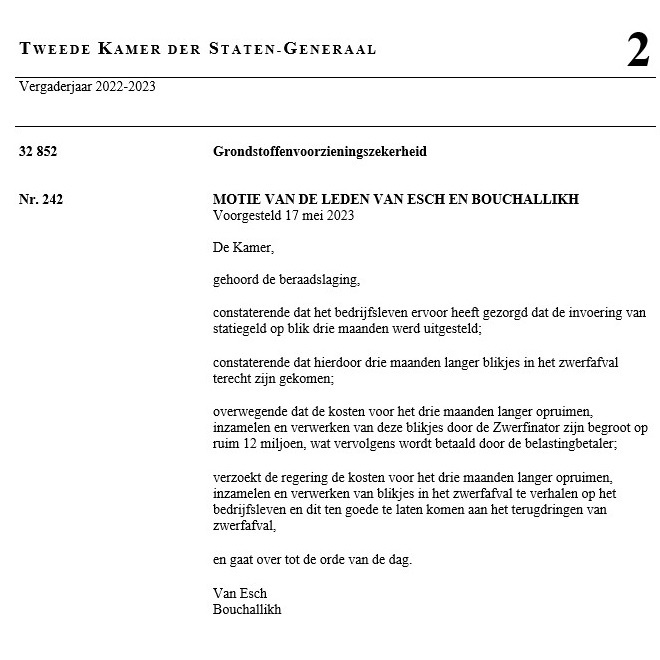 Motie van de leden @evavanesch en @Kauthar_ over de kosten voor het drie maanden langer opruimen, inzamelen en verwerken van blikjes in het zwerfafval verhalen op het bedrijfsleven. Direct gevolg van de actie #BlikOpStuk van Zwerfinator. Zijn Stemadvies: gewoon vóór stemmen!