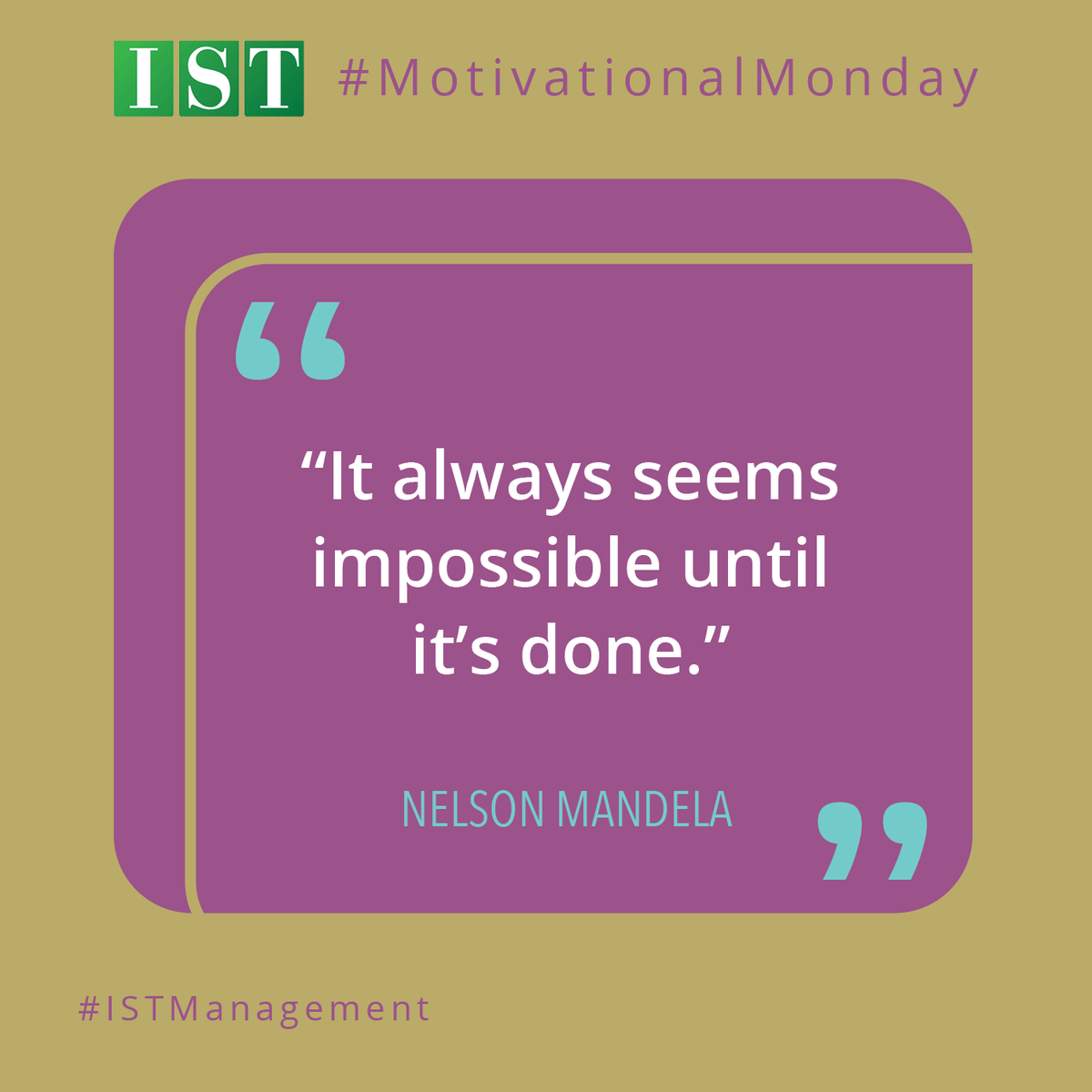 ISTEmpowerment's tweet photo. #ISTManagement #MotivationalMonday https://t.co/KmUaJbw17e