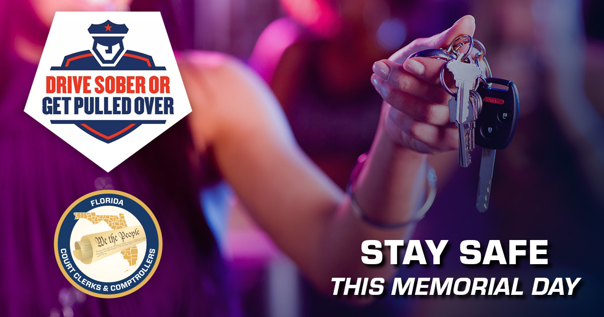 FloridaClerks's tweet photo. Plan ahead to ensure your Memorial Day is safe! #DriveSober or #GetPulledOver

#FLClerks https://t.co/QgRCMgFQTp