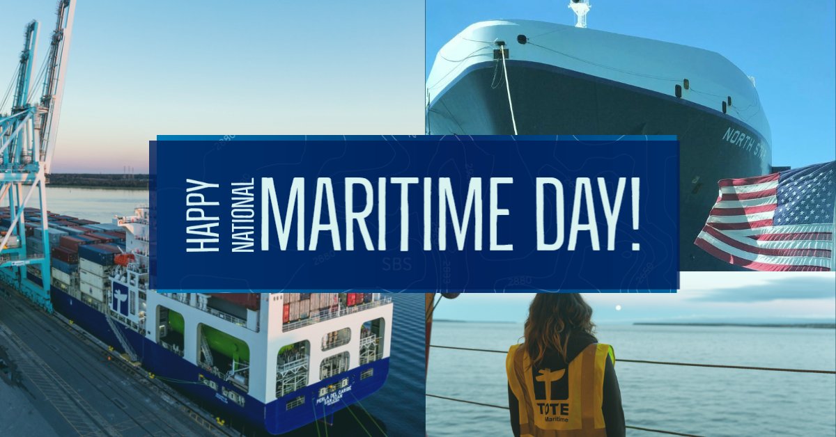 TOTE Maritime on Twitter "Happy NationalMaritimeDay! Today, we