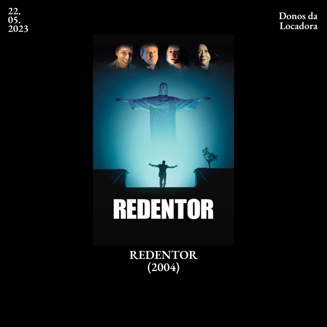 donosdalocadora's tweet photo. Redentor - 2004
Diretor: Cláudio Torres
País e duração: Brasil - 100 minutos
Gênero: Drama
Disponível na @globoplay
#redentor #claudiotorres #brasil #cinemanacional #pedrocardoso #miguelfalabella #camilapitanga #fernandamontenegro https://t.co/A7HvQRByJ0