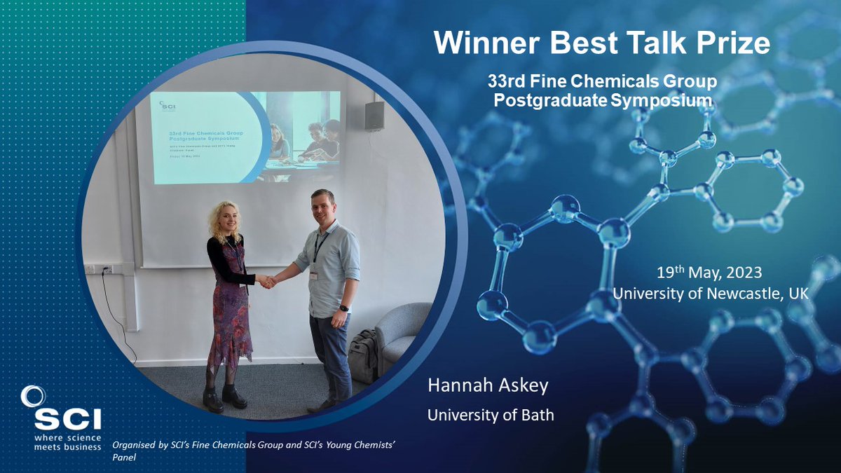 SCIYoungChem's tweet photo. Congratulations to Hannah Askey on winning the Best Talk Prize at the 33rd Fine Chemicals Group Postgraduate Symposium. Titled: A New Synthesis of Azetidines
And well done to runner up Joe Russell from the University of Bristol for his talk on a Chemoenzymatic Total Synthesis. https://t.co/OQeAhVKqVD