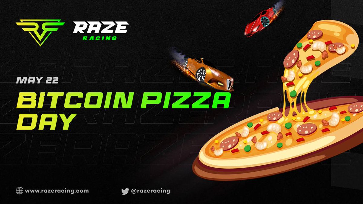 🍕Happy Bitcoin Pizza Day🍕

Raze Racing celebrates #BitcoinPizzaDay💰 
Let's savor the taste of success, remembering the historic 10,000 BTC pizza purchase🍕

#nft #raze #GameFi