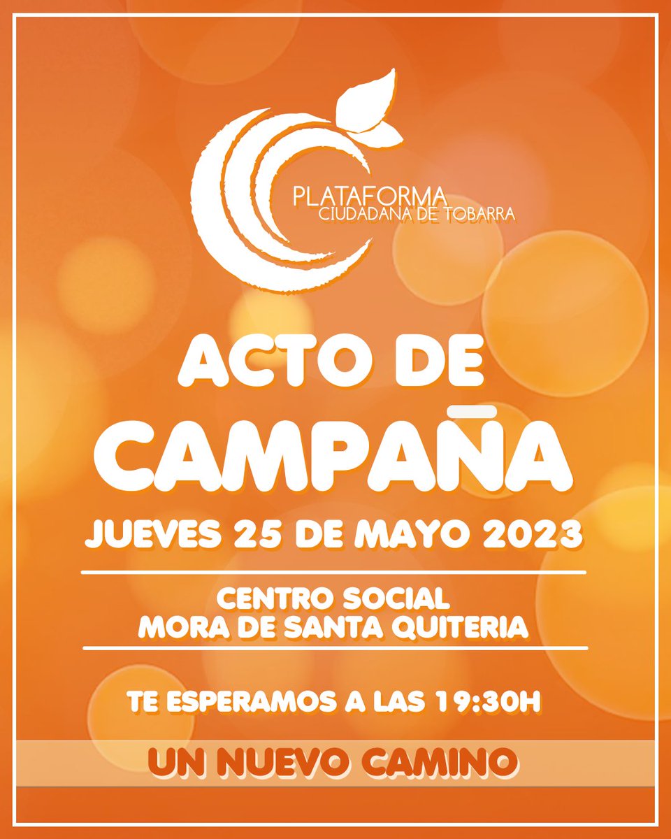 PlataTobarra's tweet photo. 🟠 ACTO DE CAMPAÑA MORA DE SANTA QUITERIA 🟠

El jueves 25/05 continuaremos la campaña en el Centro Social de Mora de Santa Quiteria a las 19:30. Esperamos con entusiasmo vuestra presencia y todas las propuestas que podáis aportar para mejor la vida en nuestras pedanías https://t.co/wTLIQK1uKX